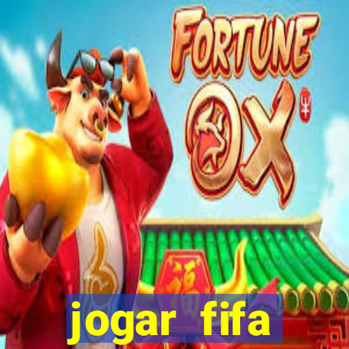 jogar fifa apostando dinheiro